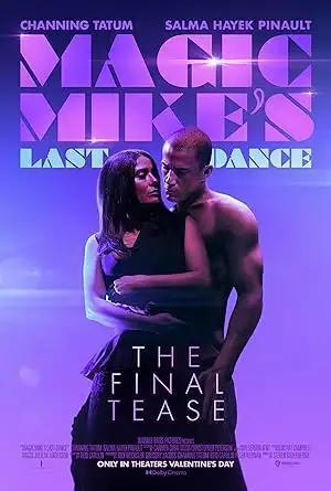 فيلم Magic Mike's Last Dance 2023 مترجم - باهي فيلم